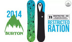 BURTON RATION 2014